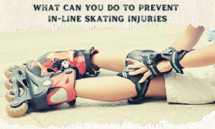 what can you do to prevent in-line skating injuries