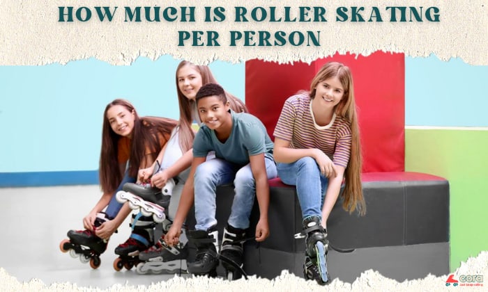 how much is roller skating per person