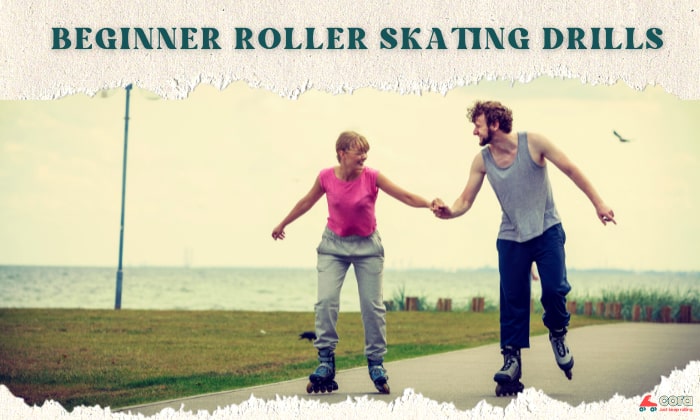 beginner roller skating drills