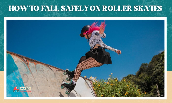 how to fall safely on roller skates